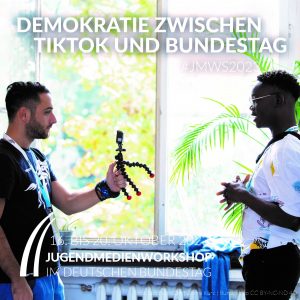 „Demokratie zwischen TikTok und Bundestag“